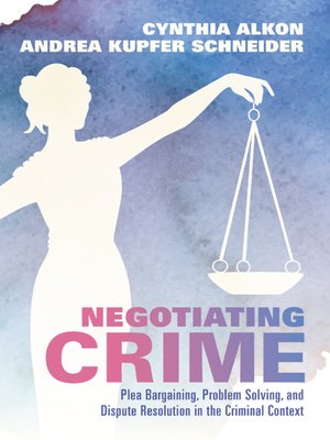cover image of Negotiating Crime